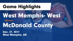 West Memphis- West vs McDonald County  Game Highlights - Dec. 27, 2017