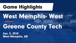 West Memphis- West vs Greene County Tech  Game Highlights - Jan. 5, 2018