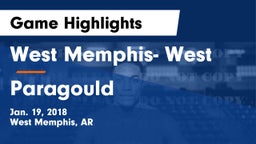 West Memphis- West vs Paragould  Game Highlights - Jan. 19, 2018