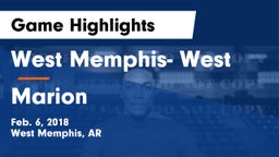 West Memphis- West vs Marion  Game Highlights - Feb. 6, 2018