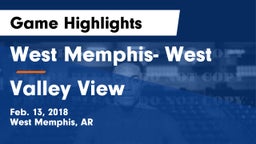 West Memphis- West vs Valley View  Game Highlights - Feb. 13, 2018