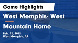 West Memphis- West vs Mountain Home  Game Highlights - Feb. 22, 2019