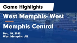 West Memphis- West vs Memphis Central Game Highlights - Dec. 10, 2019