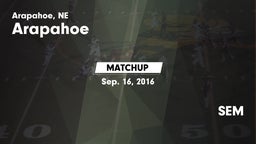 Matchup: Arapahoe  vs. SEM 2016