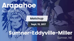Matchup: Arapahoe  vs. Sumner-Eddyville-Miller  2017