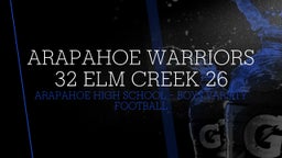 Arapahoe football highlights Arapahoe Warriors 32 Elm Creek 26
