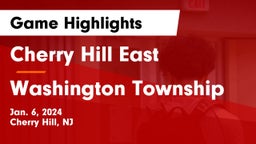 Cherry Hill East  vs Washington Township  Game Highlights - Jan. 6, 2024