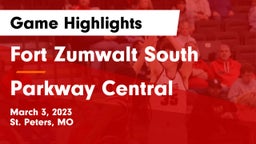 Fort Zumwalt South  vs Parkway Central  Game Highlights - March 3, 2023