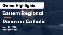 Eastern Regional  vs Donovan Catholic  Game Highlights - Jan. 18, 2020