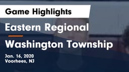 Eastern Regional  vs Washington Township  Game Highlights - Jan. 16, 2020