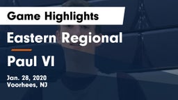 Eastern Regional  vs Paul VI  Game Highlights - Jan. 28, 2020