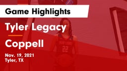 Tyler Legacy  vs Coppell  Game Highlights - Nov. 19, 2021