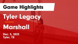 Tyler Legacy  vs Marshall  Game Highlights - Dec. 5, 2023