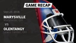 Recap: Marysville  vs. Olentangy  2016
