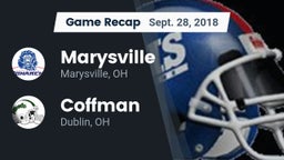 Recap: Marysville  vs. Coffman  2018