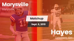 Matchup: Marysville High vs. Hayes  2019