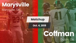 Matchup: Marysville High vs. Coffman  2019