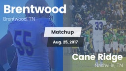 Matchup: Brentwood High vs. Cane Ridge  2017