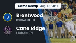 Recap: Brentwood  vs. Cane Ridge  2017