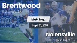 Matchup: Brentwood High vs. Nolensville  2018