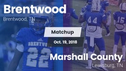 Matchup: Brentwood High vs. Marshall County  2018