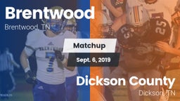 Matchup: Brentwood High vs. Dickson County  2019
