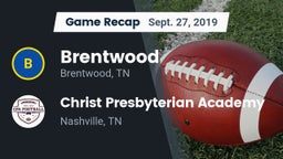 Recap: Brentwood  vs. Christ Presbyterian Academy 2019