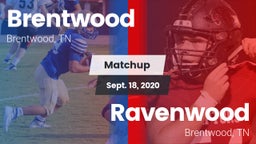 Matchup: Brentwood High vs. Ravenwood  2020