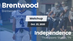Matchup: Brentwood High vs. Independence  2020