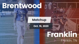 Matchup: Brentwood High vs. Franklin  2020