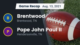 Recap: Brentwood  vs. Pope John Paul II  2021