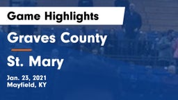Graves County  vs St. Mary  Game Highlights - Jan. 23, 2021