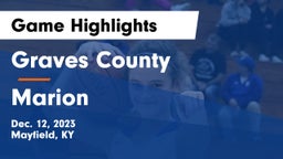 Graves County  vs Marion  Game Highlights - Dec. 12, 2023