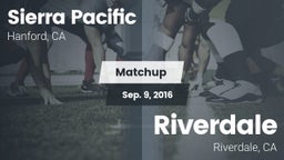 Matchup: Sierra Pacific High vs. Riverdale  2016