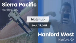 Matchup: Sierra Pacific High vs. Hanford West  2017