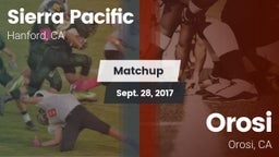 Matchup: Sierra Pacific High vs. Orosi  2017