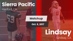 Matchup: Sierra Pacific High vs. Lindsay  2017