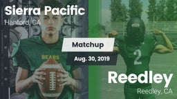 Matchup: Sierra Pacific High vs. Reedley  2019