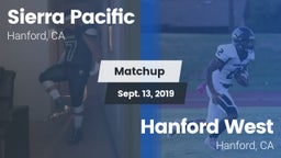 Matchup: Sierra Pacific High vs. Hanford West  2019