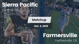 Matchup: Sierra Pacific High vs. Farmersville  2019