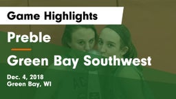 Preble  vs Green Bay Southwest  Game Highlights - Dec. 4, 2018