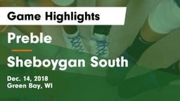 Preble  vs Sheboygan South  Game Highlights - Dec. 14, 2018