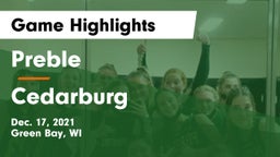Preble  vs Cedarburg  Game Highlights - Dec. 17, 2021