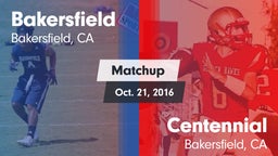 Matchup: Bakersfield High vs. Centennial  2016