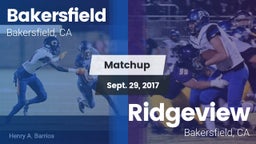 Matchup: Bakersfield High vs. Ridgeview  2017