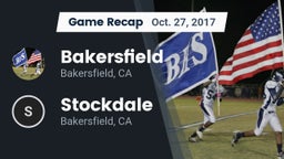 Recap: Bakersfield  vs. Stockdale  2017