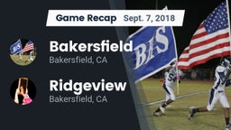 Recap: Bakersfield  vs. Ridgeview  2018