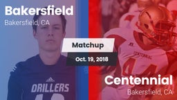 Matchup: Bakersfield High vs. Centennial  2018