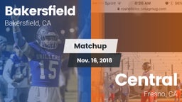 Matchup: Bakersfield High vs. Central  2018