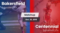 Matchup: Bakersfield High vs. Centennial  2019